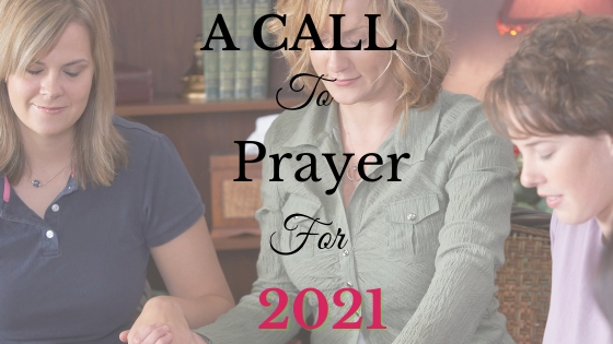 A Call to Prayer for 2021